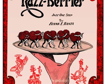 RAZZ-BERRIES ~ Dancing Raspberries 8x10 Vintage sheet music cover art print kitchen picture