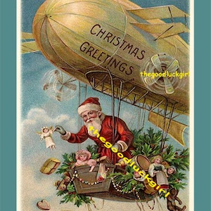 May include: Vintage Christmas card featuring Santa Claus in a red suit, delivering gifts from a dirigible with the words "Christmas Greetings" on the side.