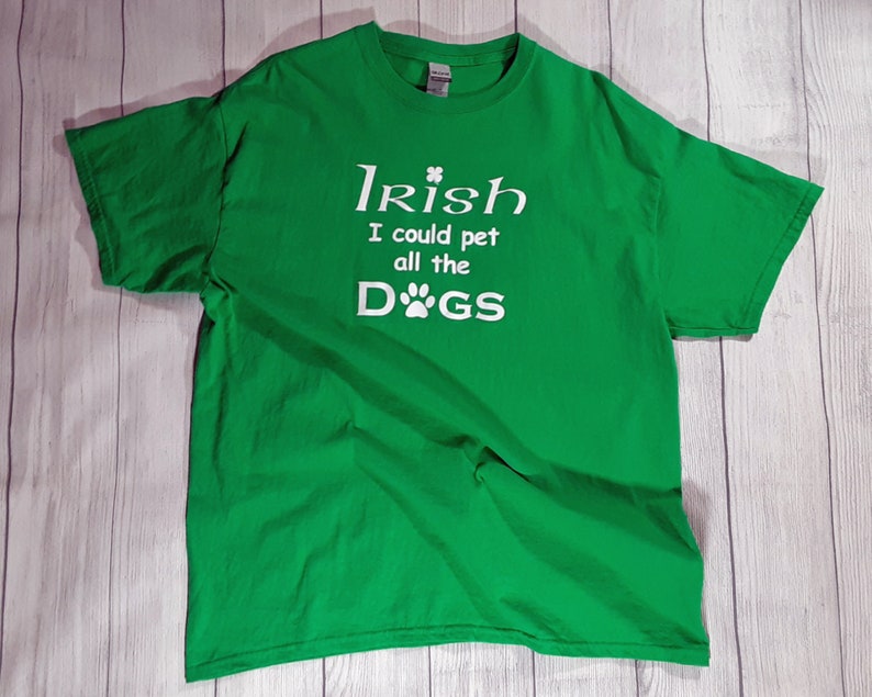Irish Dog Shirt Pet All the Dogs Funny Irish Tshirt Dog Etsy