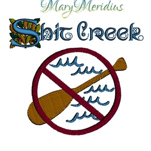 NSFW~Up Sh*t Creek with out a Paddle~lustig~Survivor Club~MaryMeridius Original~2 Stickmustermotive~süßer Spruch~Sign urkomisch~Humor~Neu
