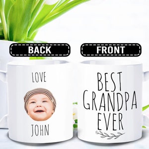 Best Grandpa Ever Mug, Custom mug baby face -  Personalized with photo of Children - FAM006