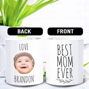 Best Mom Ever mug -  Baby photo Gift, Personalized with photo of Children - FAM006