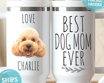 Dog Mom Tumbler,  Custom Photo Tumbler, Personalized 40 oz Tumbler, Customized Photo Cup, Mothers Day, Christmas Gift for Dog Mom -FAM006