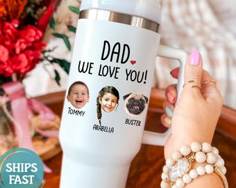 Personalized Dad Gift, Dad Tumbler, 40 oz Tumbler, Custom Photo Tumbler, Christmas Gifts for Dad, Fathers Day Gift - FAM020