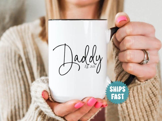 First Time Dad Gift, New Dad Coffee EST Mug, Est 2026 - Gift for New Dads - Father's day Gift - FAM004