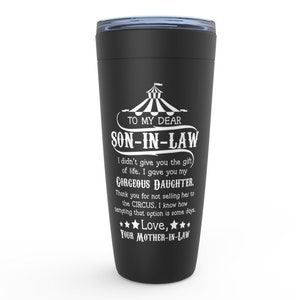 Son-In-Law Tumbler Son In Law Gifts, Funny Gift From Mother In Law
