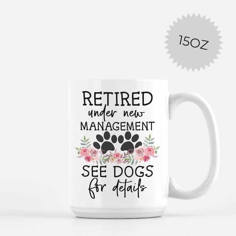 Dog Mom Retirement For Dog Lover Mother T-Shirts