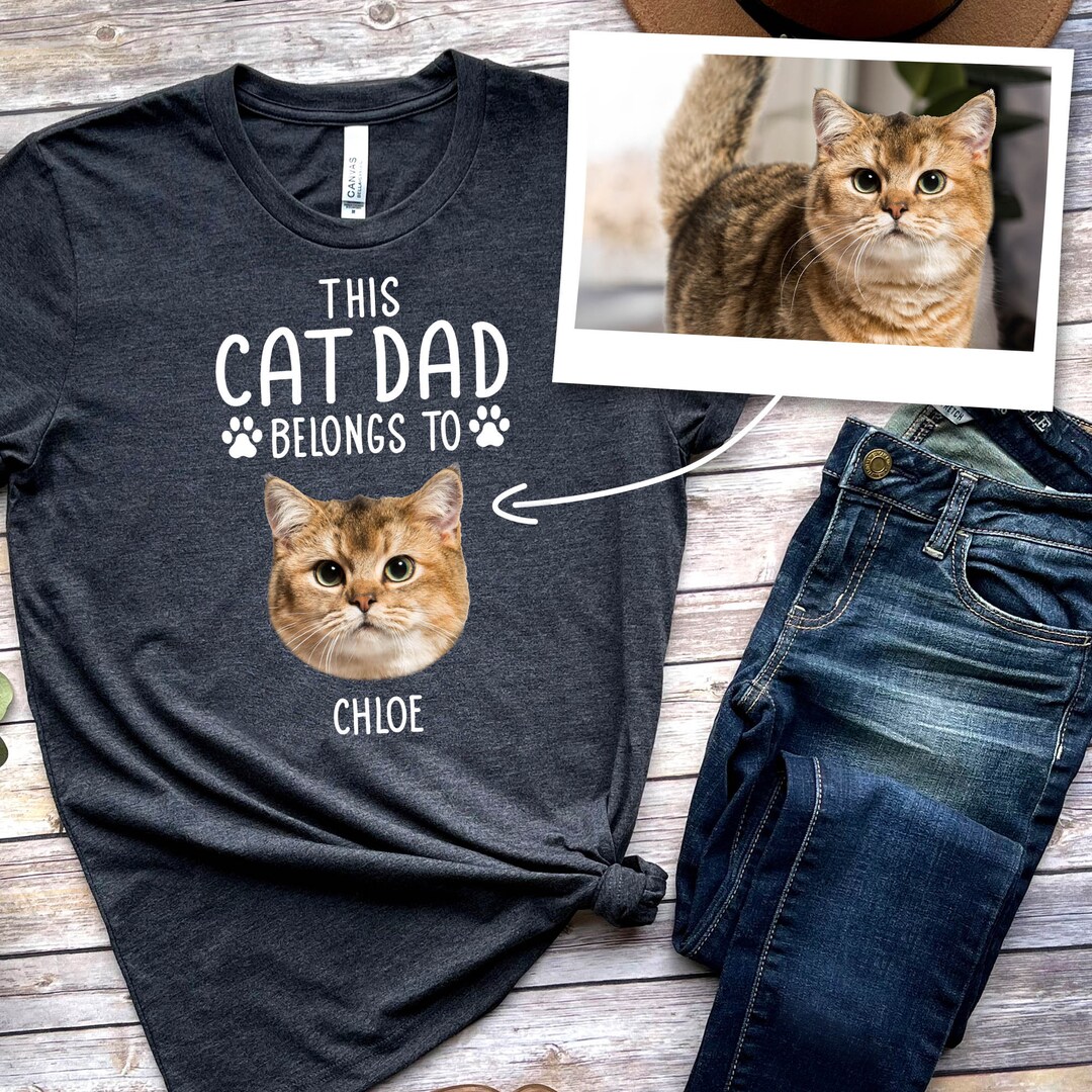 Personalized Cat Dad Shirt, Cat Tshirt for Cat Lovers, This