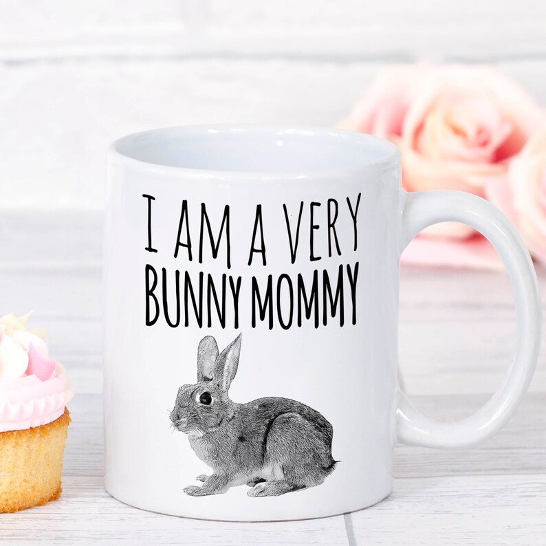 Rabbit Lover Gift Bunny Mom Mug Etsy