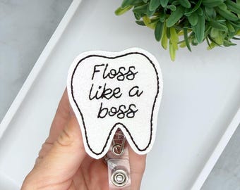 Floss Boss Badge Reel | Dental Hygienist | Dentist | Dental Assistant Gift | Tooth