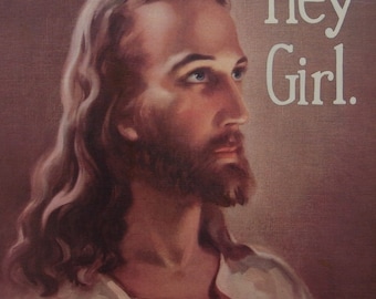 4" by 6" postcard print, "Hey Girl" Altered Thrift Store Art