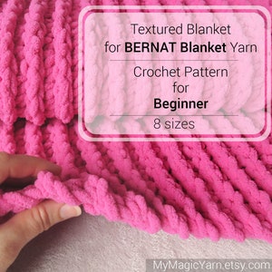 Beginner Crochet Pattern — BERNAT Blanket Yarn Crochet Pattern — Textured Blanket Crochet Pattern — Easy Crochet Baby Blanket Pattern Afghan