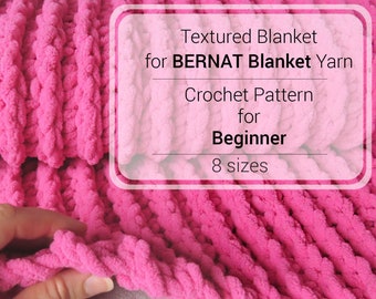 12+ Easy Bernat Blanket Yarn Crochet Patterns 