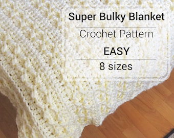 Crochet Pattern — Super Bulky Crochet Blanket Pattern — Easy Chunky Blanket Pattern — Crochet Lapghan Pattern — Super Bulky Afghan Pattern