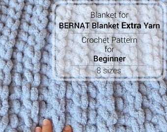 Crochet Pattern for Beginner — BERNAT Blanket EXTRA Yarn Crochet Pattern — Easy Baby Blanket — Chenille Jumbo Blanket Crochet Pattern