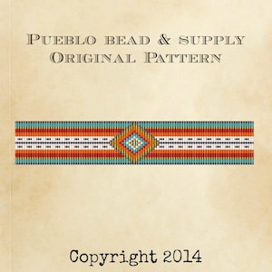 May include: A beaded pattern with a geometric design in shades of orange, red, white, blue, and yellow. The pattern is labeled "Pueblo Bead & Supply Original Pattern" and "Copyright 2014".