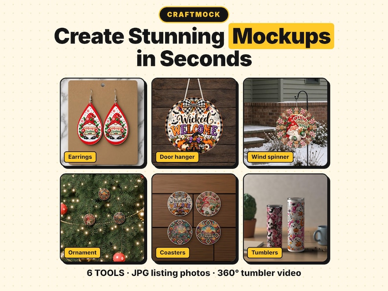 May include: A digital graphic titled Craftmock displaying six product mockups: teardrop earrings, a round door hanger, a wind spinner, Christmas tree ornaments, four circular coasters, and two cylindrical tumblers with various graphic designs.