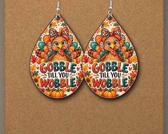 Gobble Till You Wobble Truthahn-Ohrring in Tropfenform (PNG) | Lustiges Thanksgiving-Sublimationsdesign | Leopardenschleife | Digitaler Download