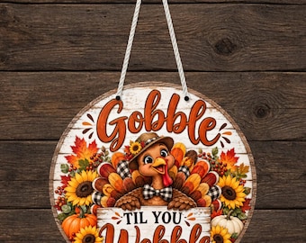 Runder Türhänger „Gobble Til You Wobble“ (PNG) | Thanksgiving-Truthahn-Sublimationsdesign für Untersetzer und runde Rohlinge | Digitaler Download