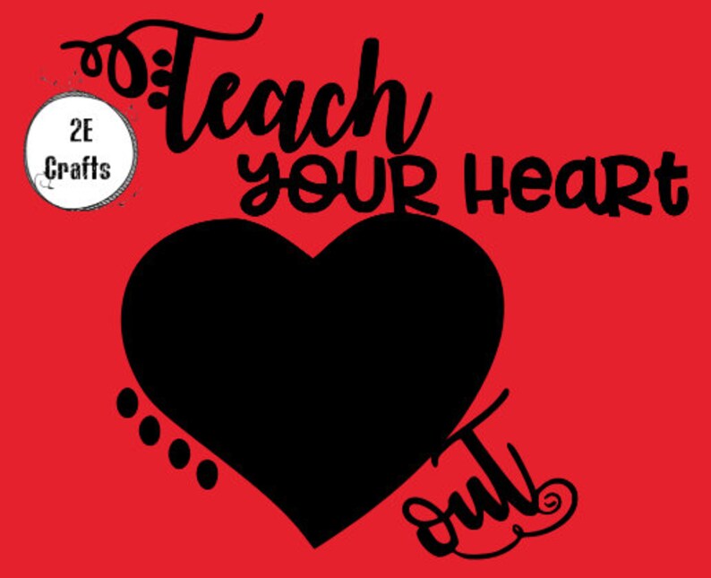 Teach Your Heart Out SVG Etsy UK