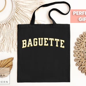 baguette tote bag, bread gift, baguette shirt, baguette gift, bread lover, baking gift, french food