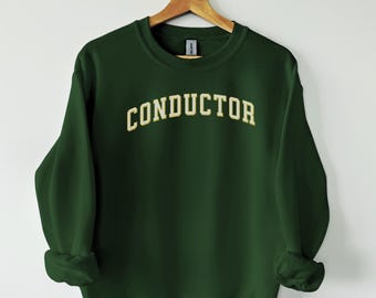Conductor  sweatshirt, conductor gift, Conductor Shirt, Conductor Gift, Conductor T-Shirt, Conductor Top, Orchestra Maestro , Music Teacher