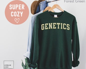 GENETICS sweatshirt, genetic Counselor Sweatshirt, Genetic Specialist Shirt, Genetic Counseling, Gene Specialty,  genetic sweater,