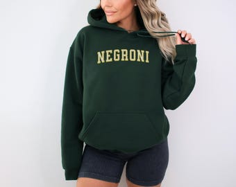 Negroni hoodie, Negroni shirt, Negroni sweater, Negroni lover, funny cocktail, Negroni gift,