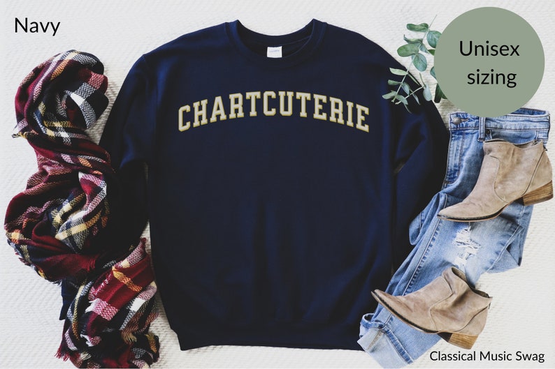 Chartcuterie Sweatshirt, Cheese Gifts, Cheese Board, Charcuterie Shirt