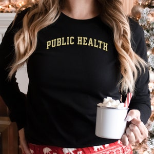 public health long sleeve Tee, public health gift, , health sciences, gift for public health nurse, graduation, student