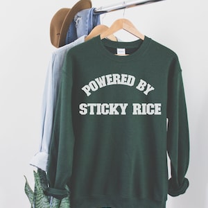 powered by sticky rice, laos gift, laos shirt, laos sweatshirt, lao pride, lao food