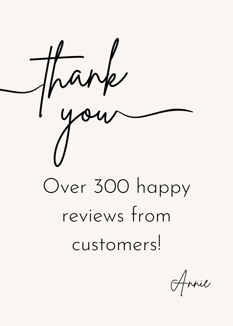 May include: Thank you. Over 300 happy reviews from customers! Annie