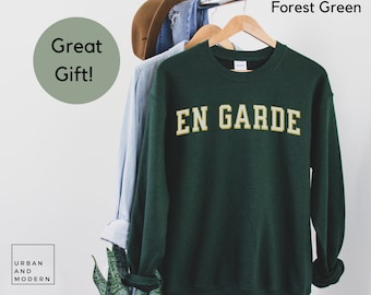 fencing sweatshirt, funny fencing gift, en garde sweatshirt, fencing sweater, fencing shirts, fencing jumper, father&#39;s day, varsity