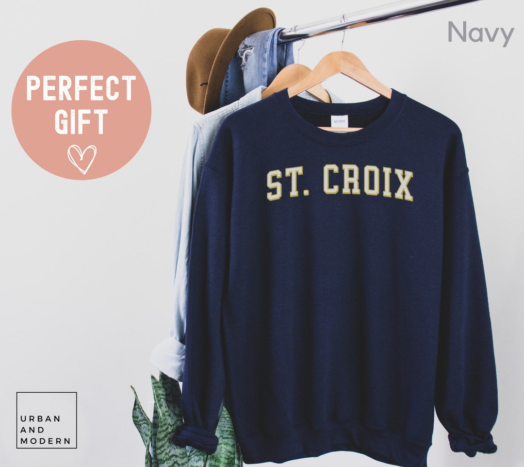 St. Croix Sweatshirt, St. Croix Gift, St. Croix Sweatshirt Saint Croix