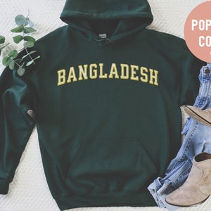 Bangladesh hoodie,  Bangladesh Sweatshirt Collegiate, jersey, Bangladesh gift, shirt,Bangladesh  sweater, Bangladesh top