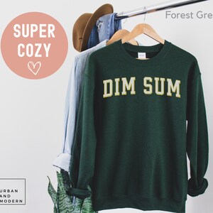 dim sum sweatshirt, Chinese food,dim sum gift, shirt, sweater, funny, foodie, crewneck, varsity, collegiate, foodie gift