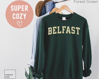 Belfast sweatshirt, northern Ireland, Belfast crewneck, Belfast sweater, jumper, gifts, st patricks day, varsity