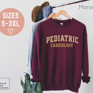 pediatric cardiology sweatshirt, cardiology match day, pediatric cardiologist