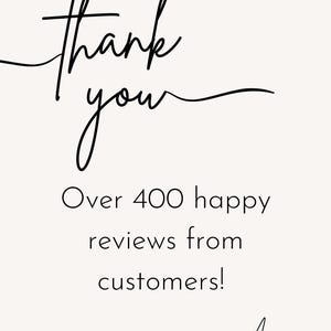 May include: A cream-colored graphic with the words "thank you" in a flowing script. Below, it reads "Over 400 happy reviews from customers!" The name "Annie" is written in script at the bottom.