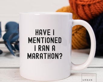 funny marathon mug, funny running, marathon gift, finisher, runner, training, Ceramic Mug 11oz