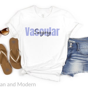 Vascular Surgery tshirt, graduation gift, resient doctor, nursing gift, match day 2024, residency, nurse practitoner