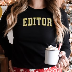 editor long sleeve Tee, publishing gift, journalist, gifts, Managing Editor, sound, content, legal, editor in chief, coworker gift