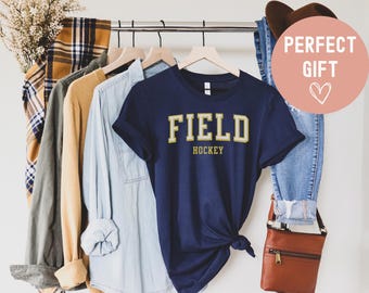 field hockey shirt, field hockey gifts, field hockey player, gift for field hockey, tshirt, coach, mom