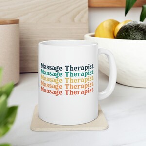 Massage Therapist mug, Massage Therapist gift, Massage Therapy Massage Mug, Masseuse Mug, Ceramic Mug 11oz