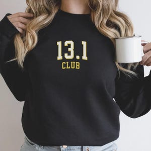 13.1 Half Marathon Sweatshirt, 13.1 club, half marathon gift, half marathon training shirt, half marathon men, sweater, runner, varsity