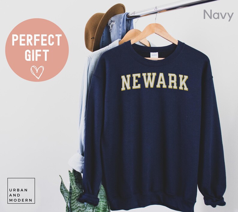 Newark Sweatshirt, Newark Shirt, Newark Gift, Newark New Jersey, Newark