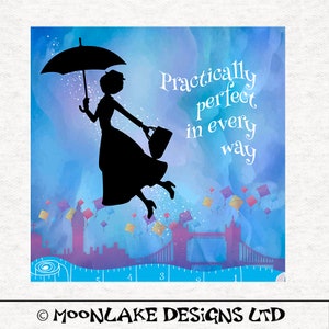 Pode incluir: Uma silhueta de uma mulher segurando um guarda-chuva e uma bolsa, voando sobre um fundo de aquarela com uma cidade e pipas. O texto "Practically perfect in every way" está escrito em branco no fundo azul.