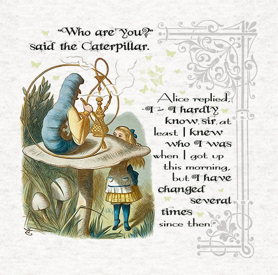 Alice In Wonderland Quotes Caterpillar
