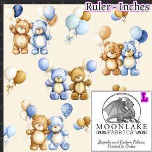 May include: A repeating pattern of teddy bears holding balloons in shades of brown and blue on a cream background. The bears are paired together and the balloons are in various sizes and colors. The text "Ruler-Inches" is at the top.