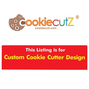 Custom Cookie Cutter Design Based on Your Sketch, Picture, Logo, Or Artwork For Complex Designs & Large Sizes - Very Fast Turnaround Time